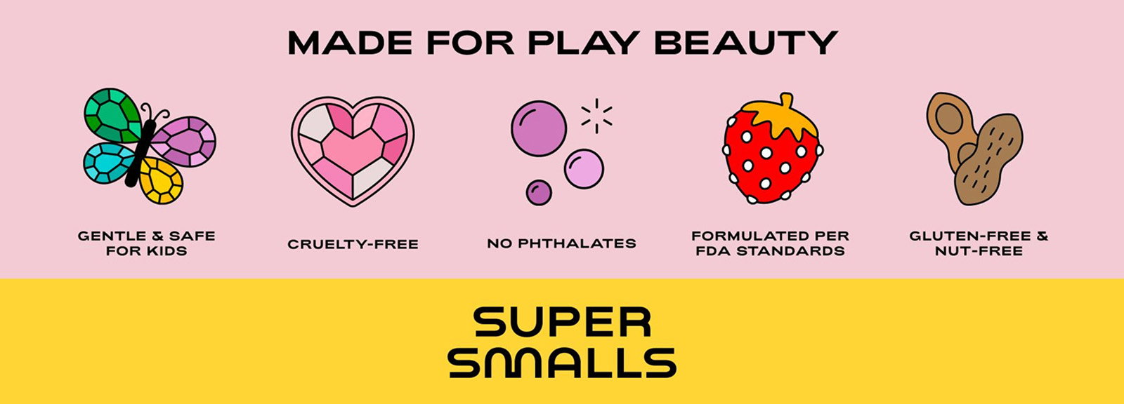 Made for play beauty