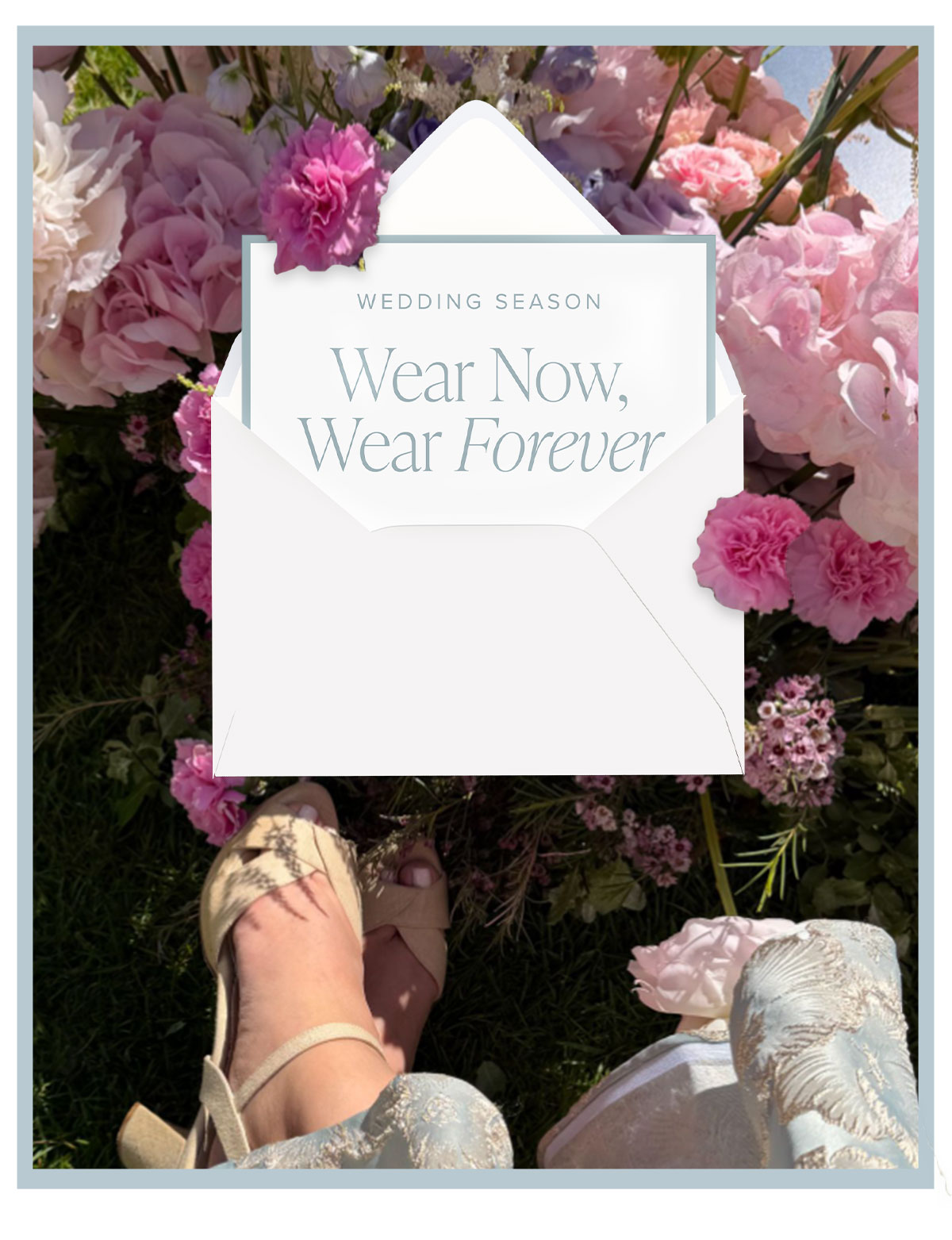 Wedding Season: Wear now, Wear forever.