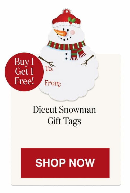 Diecut Snowman Gift Tags - BOGO [Click here to Shop Now]