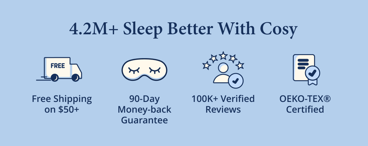 90-Night Risk-Free Trial | FREE Shipping $50+ | 100K+ Verified Reviews | OEKO-TEX® Certified 