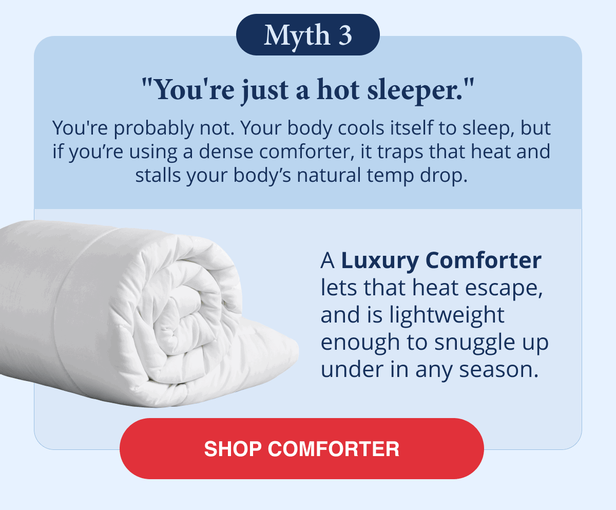 Myth 3: "You're just a hot sleeper."