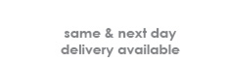 same & next day delivery available
