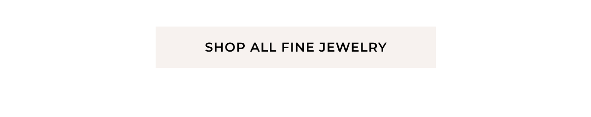 Shop All Fine Jewelry > 