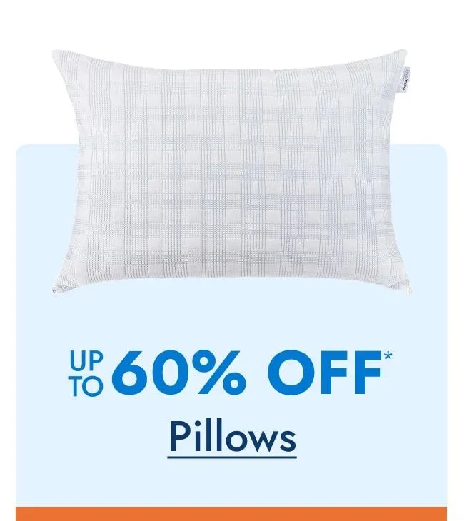 Pillows up to 60% off