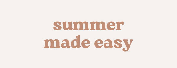 summer made easy