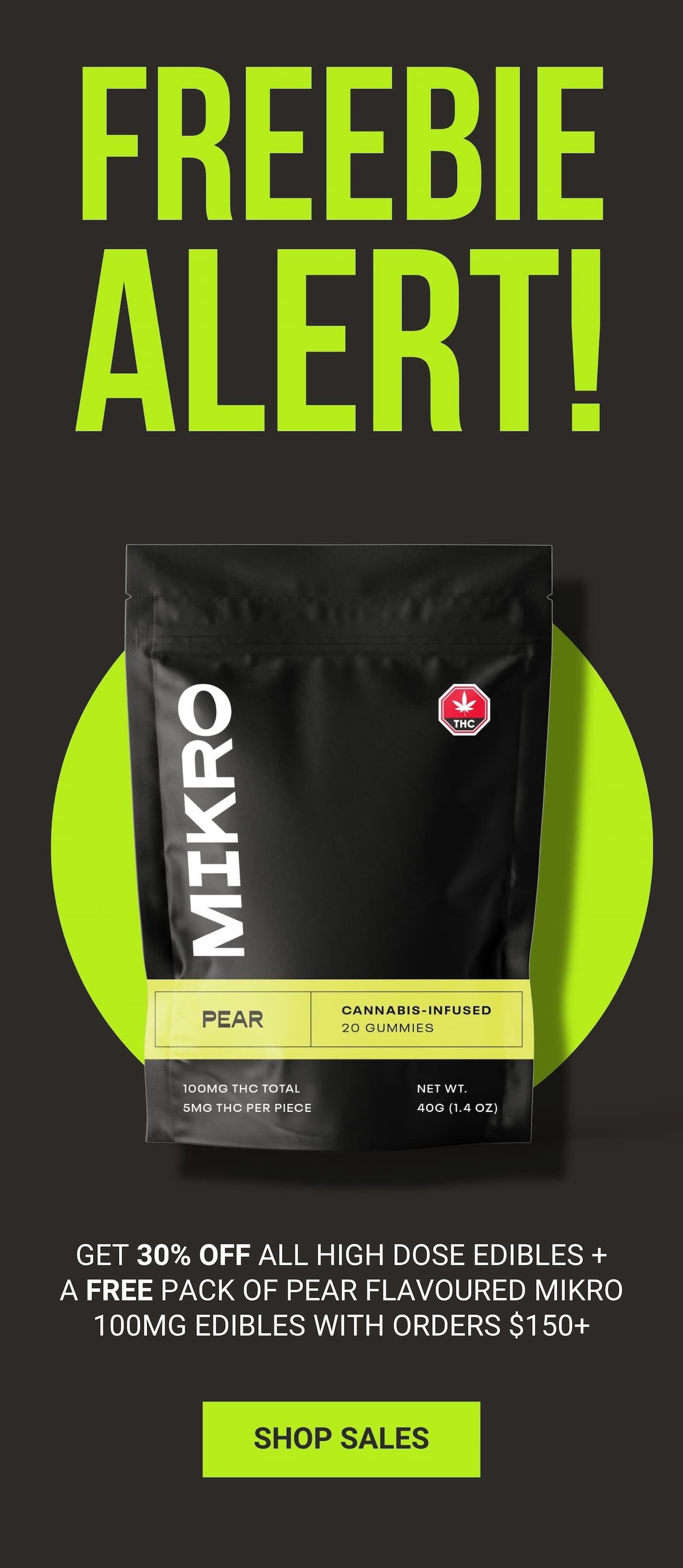 Ends Wednesday. Get a free pack of mikro gummies with qualifying orders