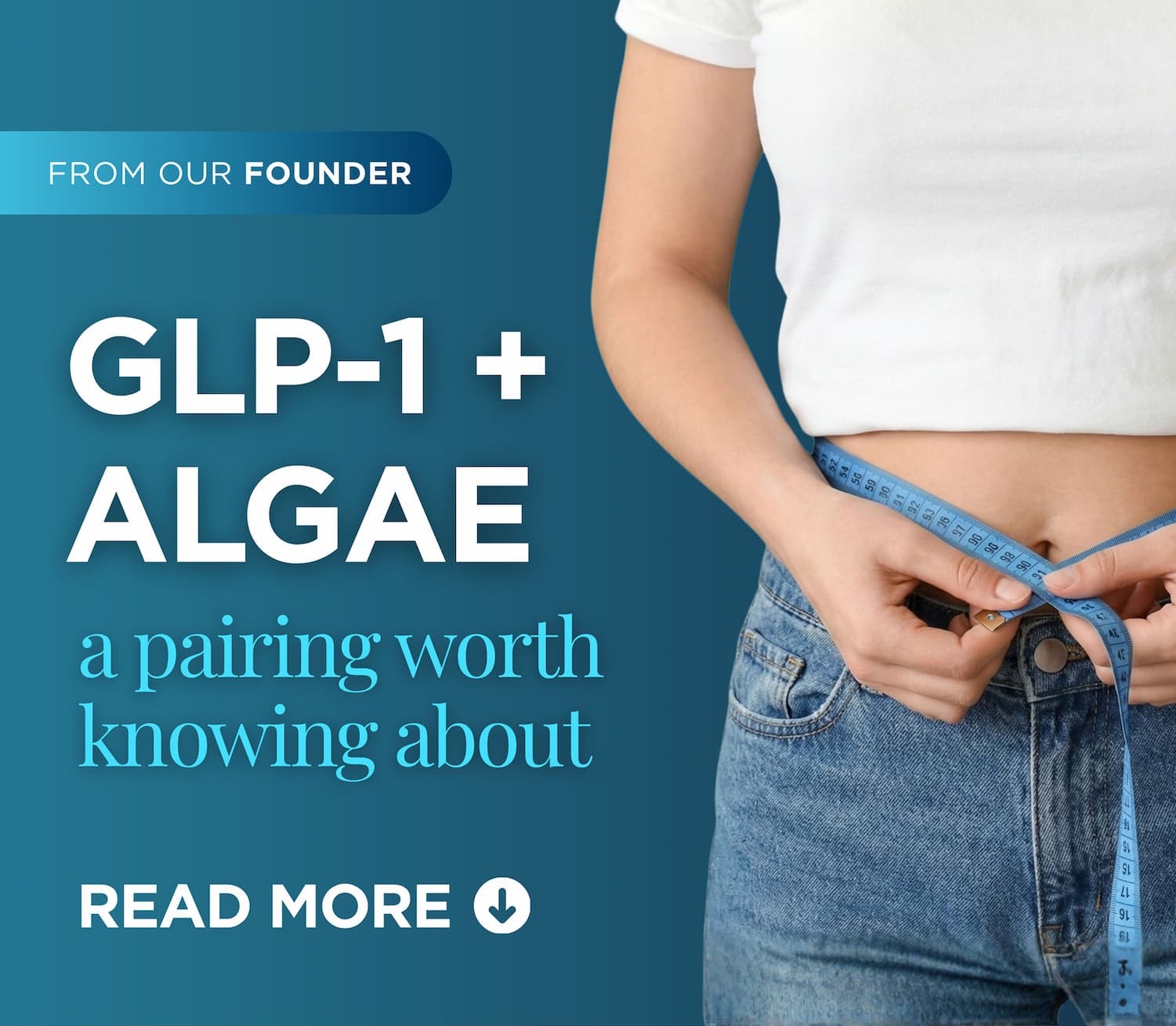 GLP-1 + Algae. A pairing worth knowing about.