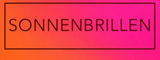 Sonnenbrillen