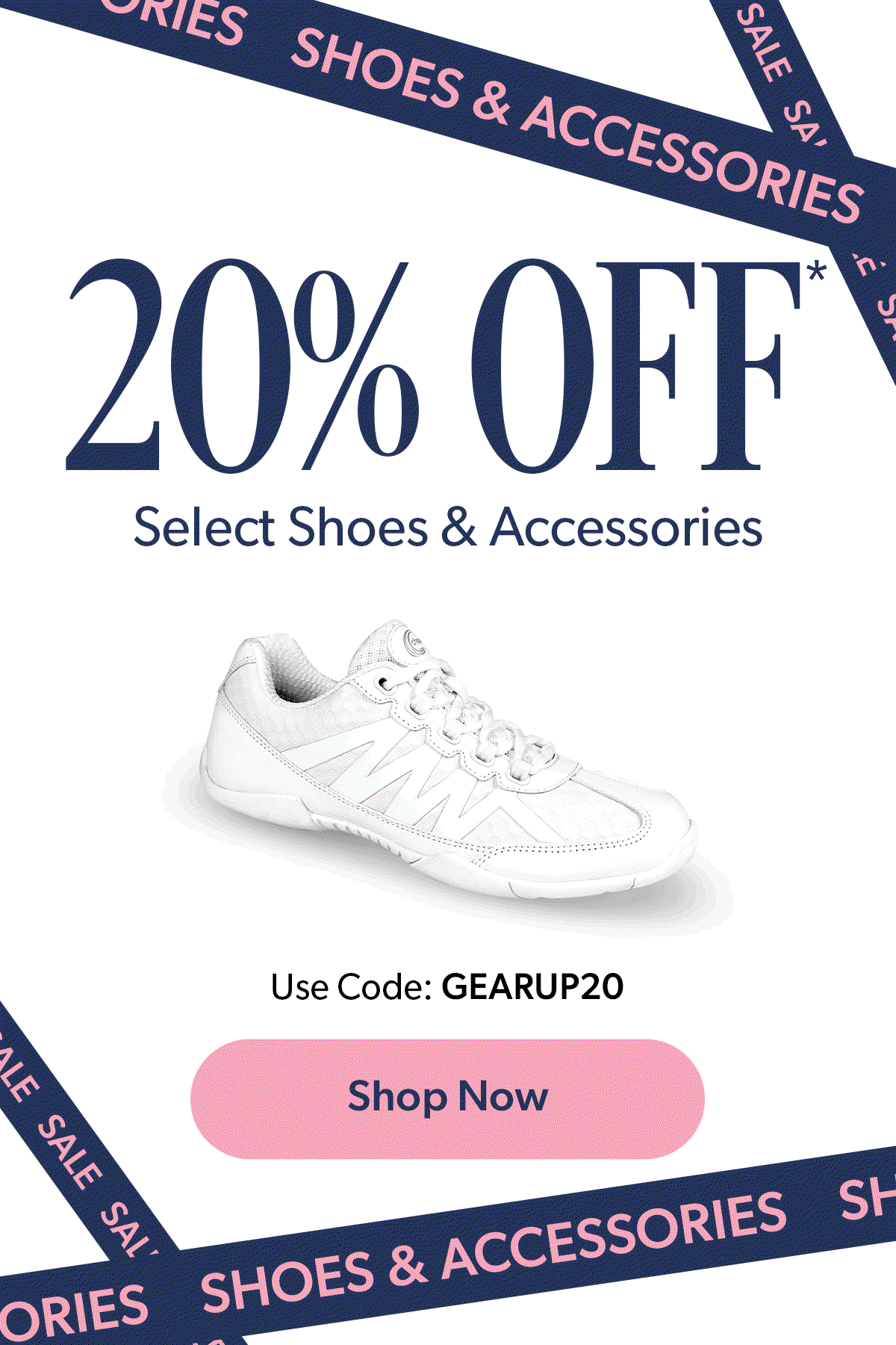 20% OFF Shoes and Accessories 