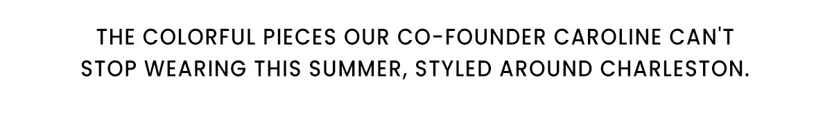 Shop Charleston Edit