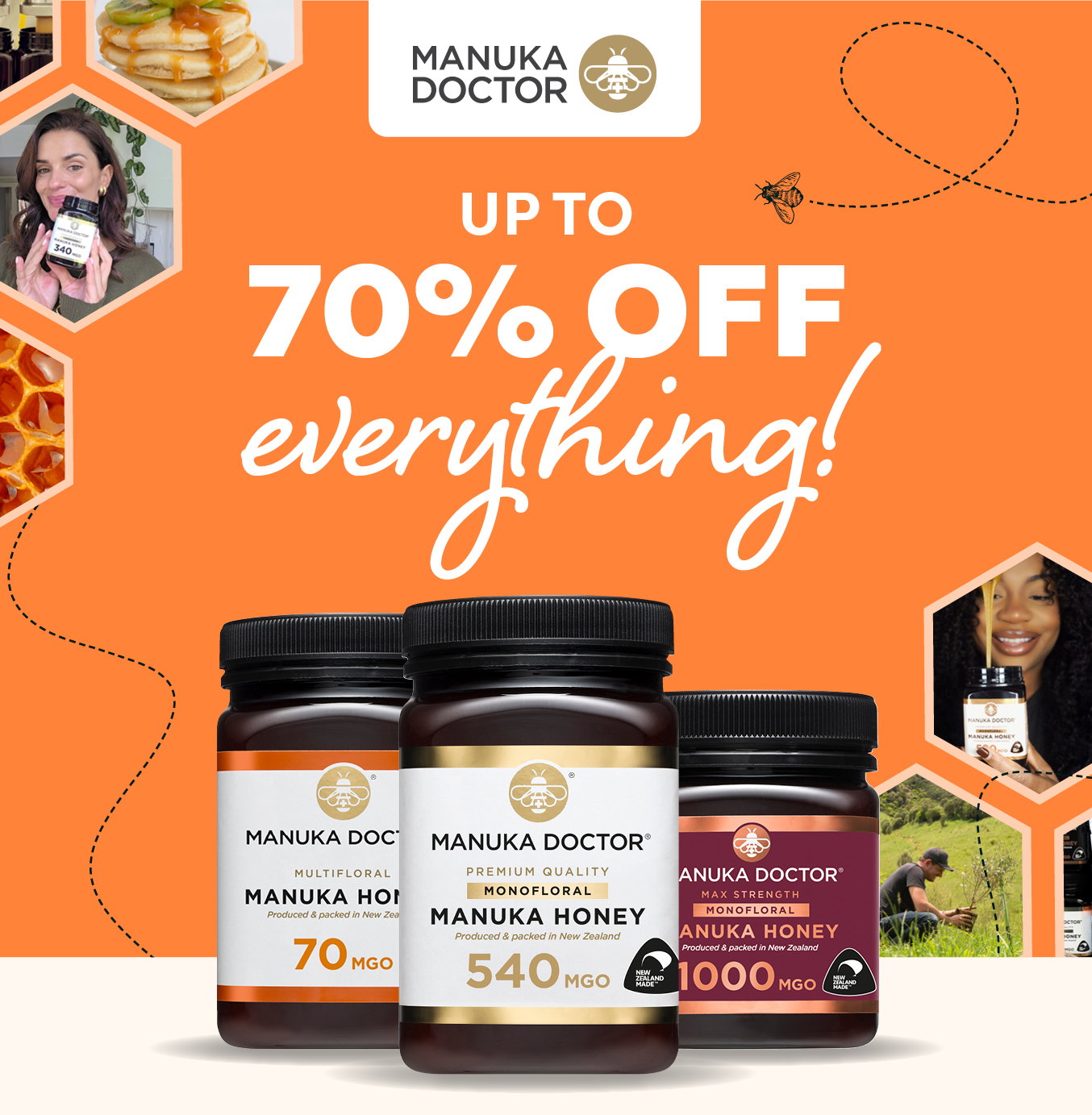 Up to 70% off everything.