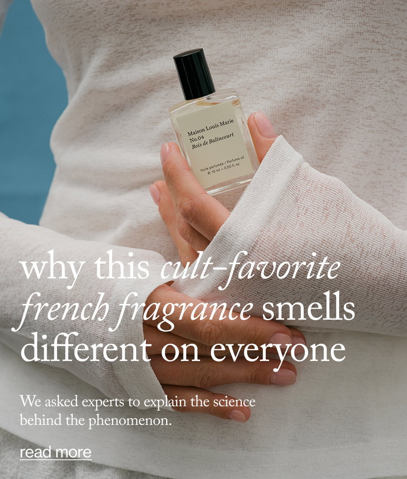 Why This Cult-Favorite French Fragrance Smells Different on Everyone
