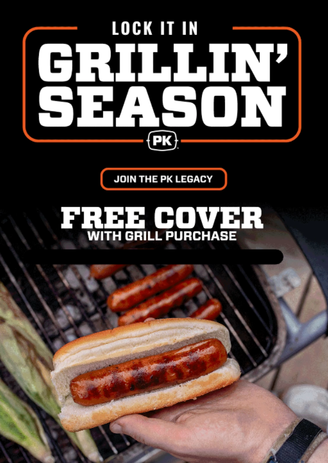 PK Grill with FREE Premium Grill Cover offer ($100 value). Buy any PK Grill by July 21 to receive a free cover.