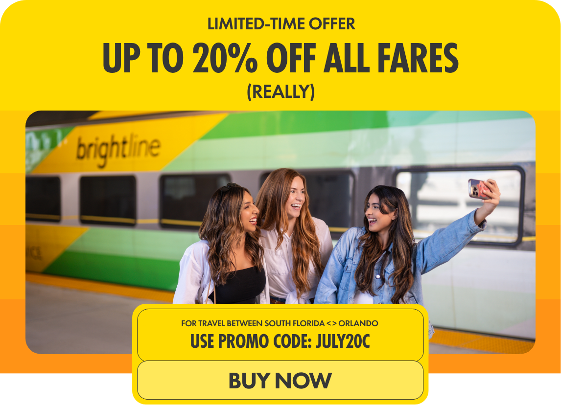 Promotional graphic advertising a limited-time offer of up to 20% off all fares. Three young women stand on a train platform taking a selfie in front of a brightline train. The design features bold yellow and orange blocks with large headline text and a call-to-action button reading BUY NOW. Additional text highlights travel between South Florida and Orlando and a promo code JULY20C. The overall mood is cheerful, social, and travel-focused.