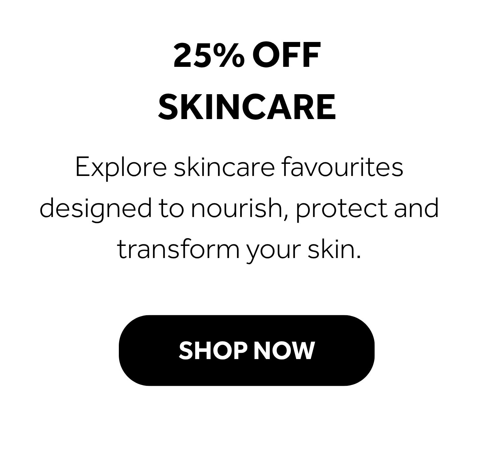 25% off skincare