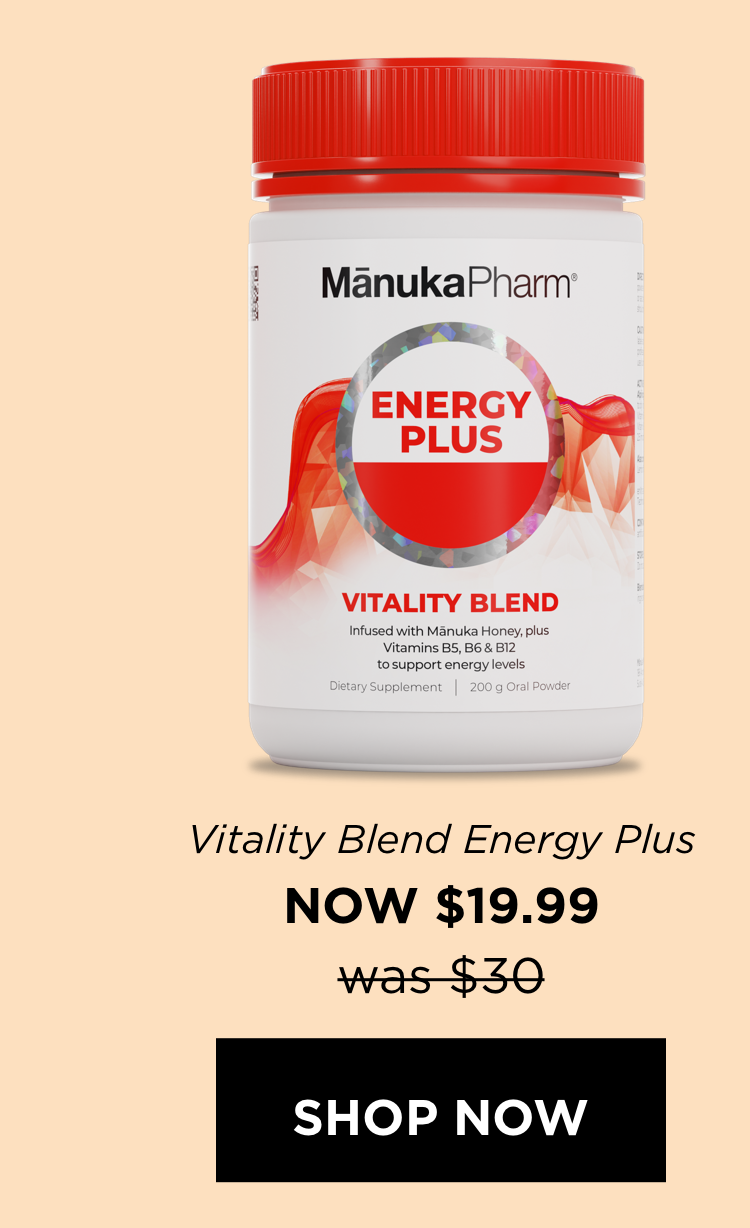 Vitality Blend Energy Plus NOW $19.99 | SHOP NOW