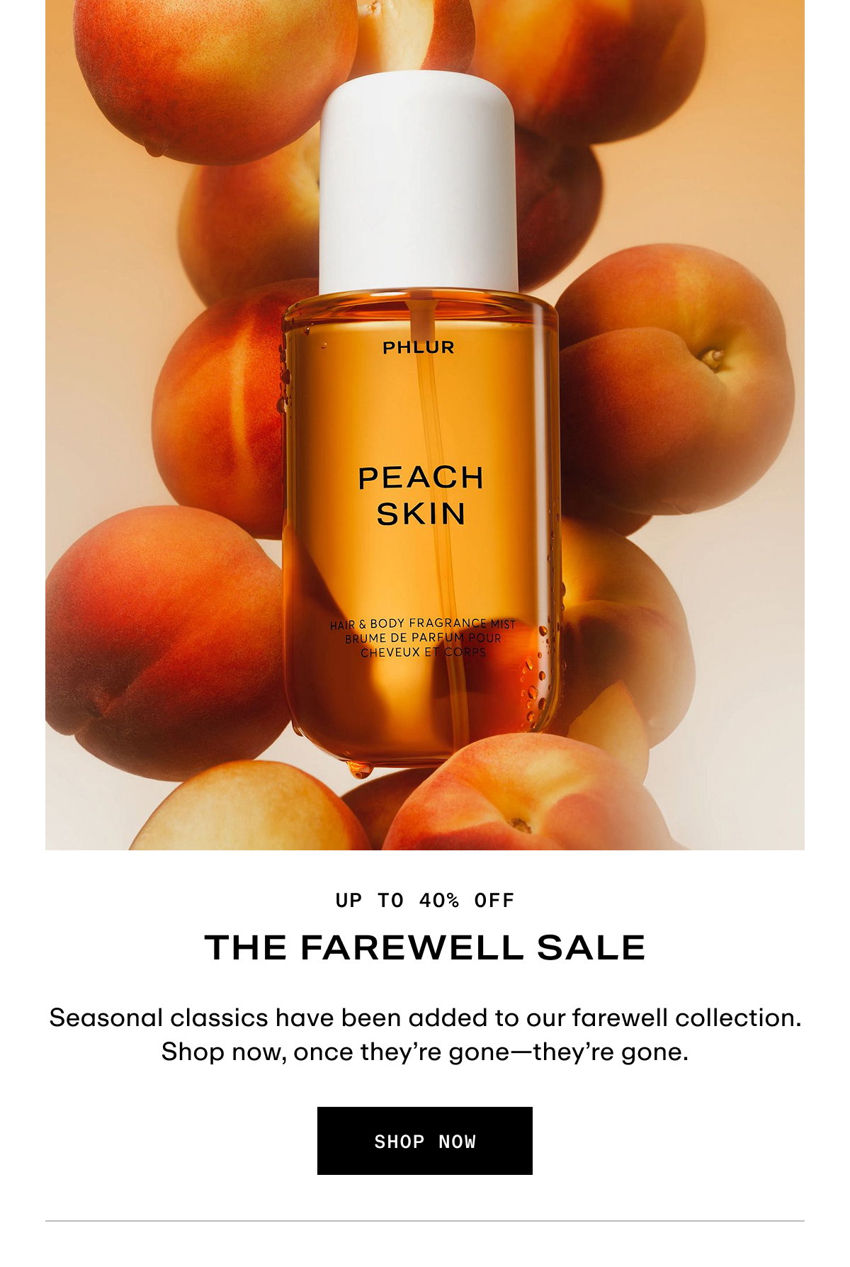 Farewell Sale - Up to 40% off 