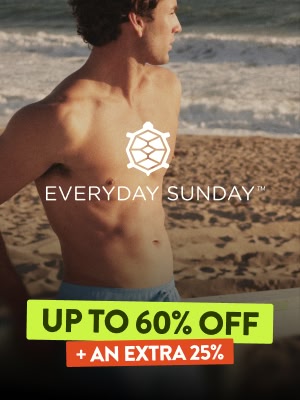 Everyday Sunday UP TO 60% OFF + an extra 25% off