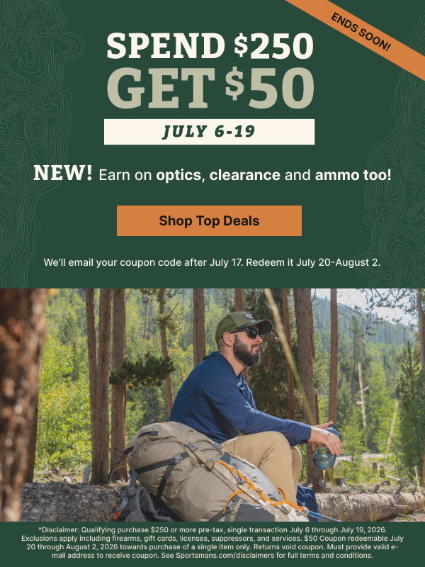Spend and Get Ends Soon! Shop optics, clearance, ammo and more!