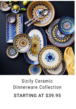 Sicily Ceramic Dinnerware Collection Starting at $39.95