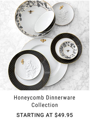 Honeycomb Dinnerware Collection Starting at $49.95