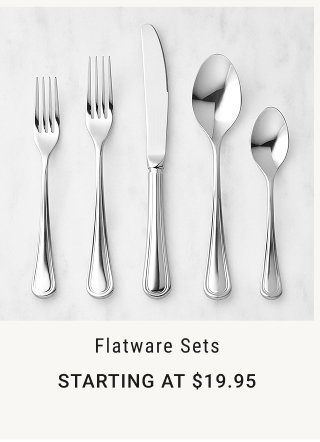 Flatware Sets Starting at $19.95