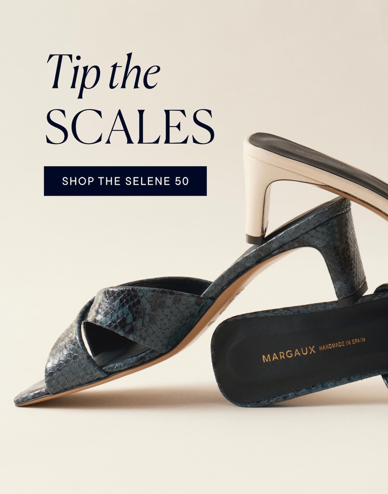 Tip the scales. Shop The Selene 50.