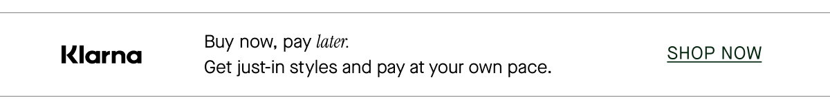 Buy now, pay later.