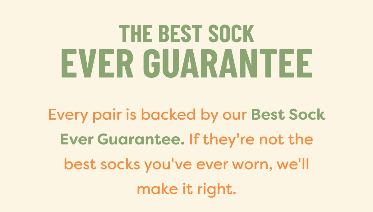 Best Sock Ever Guarantee 