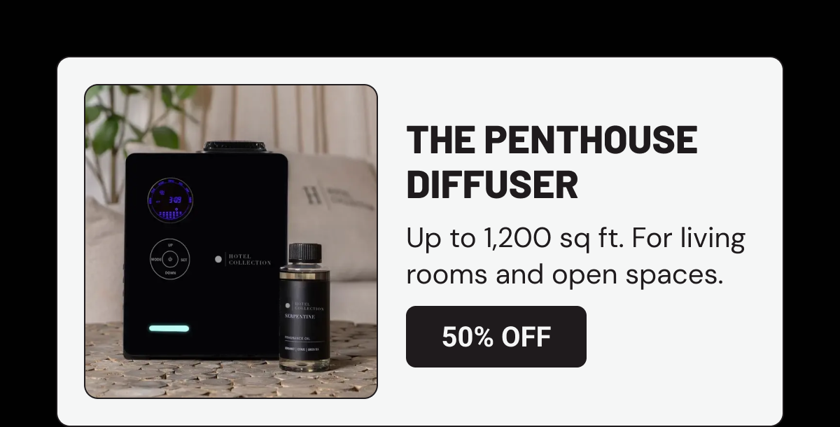 The Penthouse Diffuser 50% off