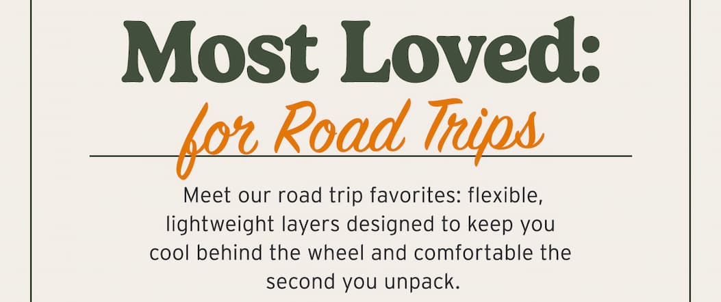 Most Loved for Road Trips