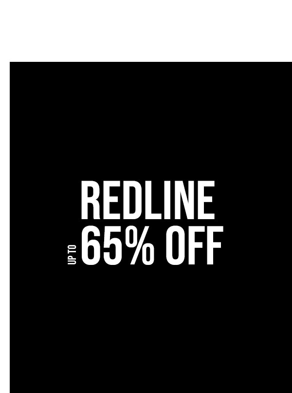 Redline sale: Up to 65% off.