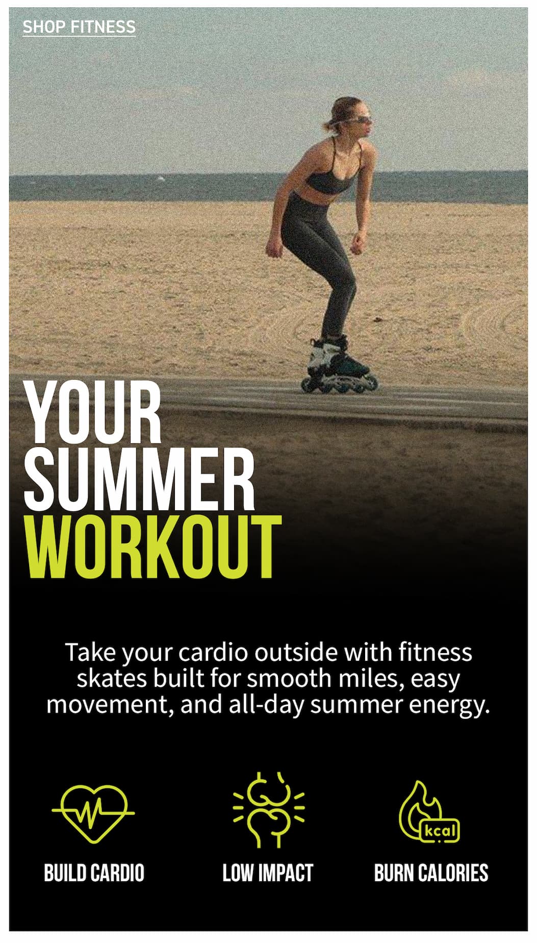 your summer workout starts with fitness skates