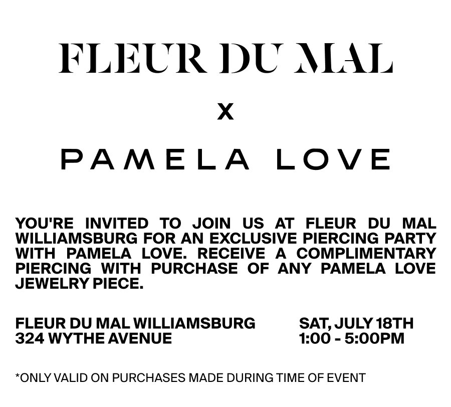 Fleur du Mal x Pamela Love