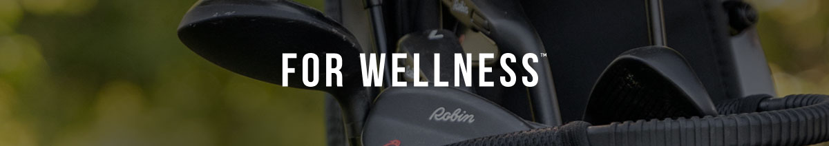 For Wellness