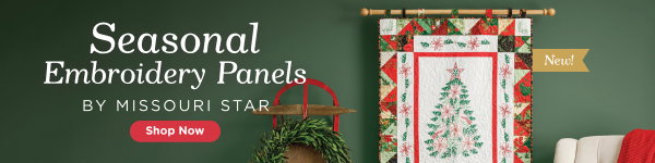 Seasonal Embroidery Panels by Missouri Star. Shop now.
