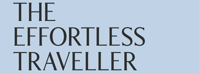 THE EFFORTLESS TRAVELLER