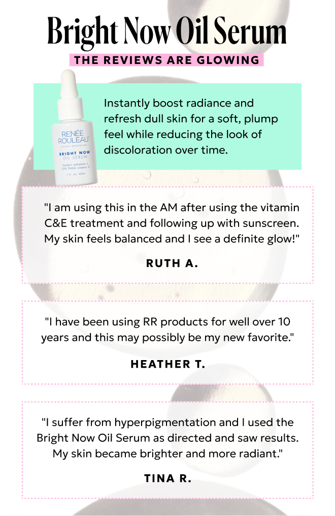 Bright Now Oil Serum reviews are glowing: "My skin feels balanced and I see a definite glow!" - Ruth A.