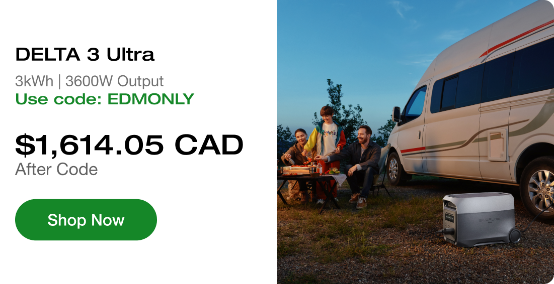 DELTA 3 Ultra 3kWh | 3600W Output 🎁 Use code: EDMONLY $1,614.05 CAD [Shop Now]