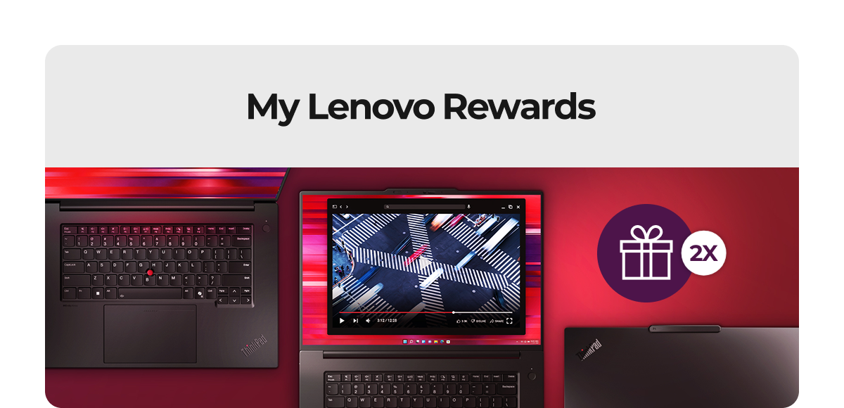 Earn 2x My Lenovo Rewards on Workstations
