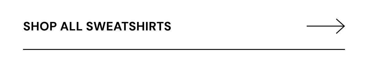 Shop All Sweatshirts