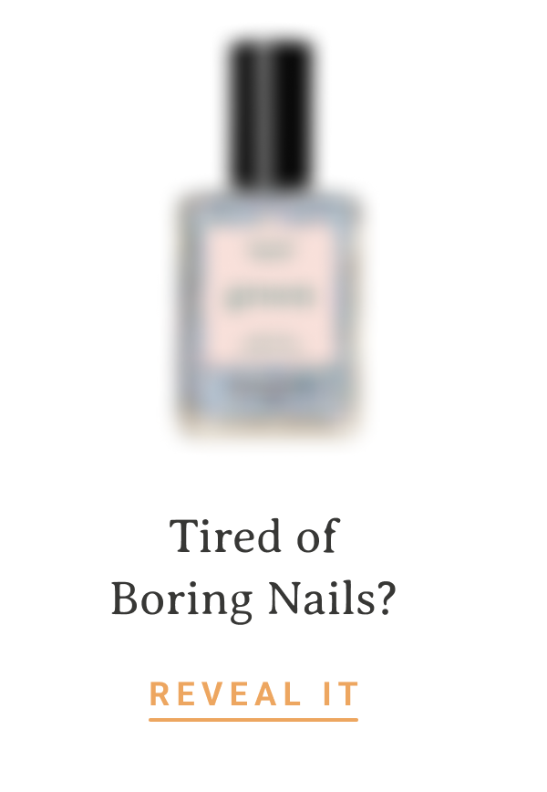 Tired of Boring Nails? | REVEAL IT