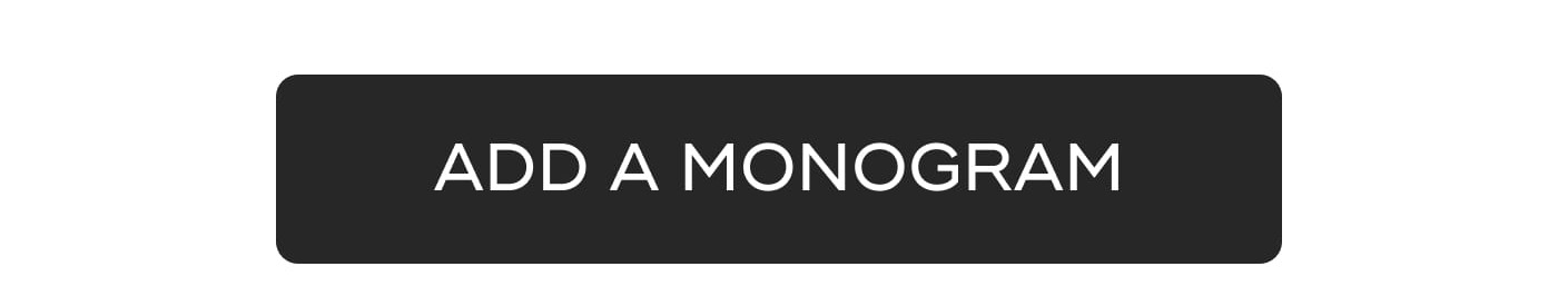 NOAH. LIAM. MIA. ADD A MONOGRAM