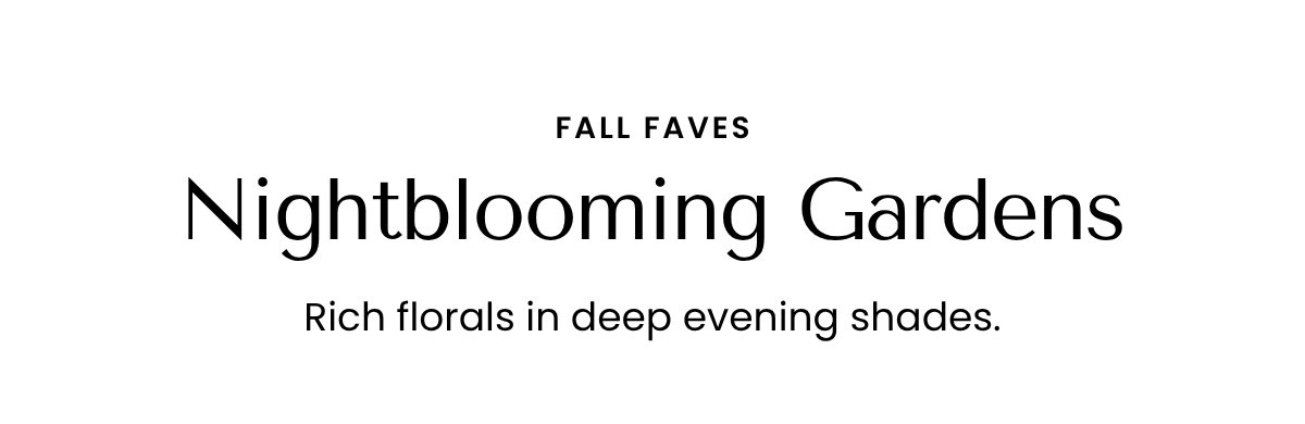 Nightblooming Gardens