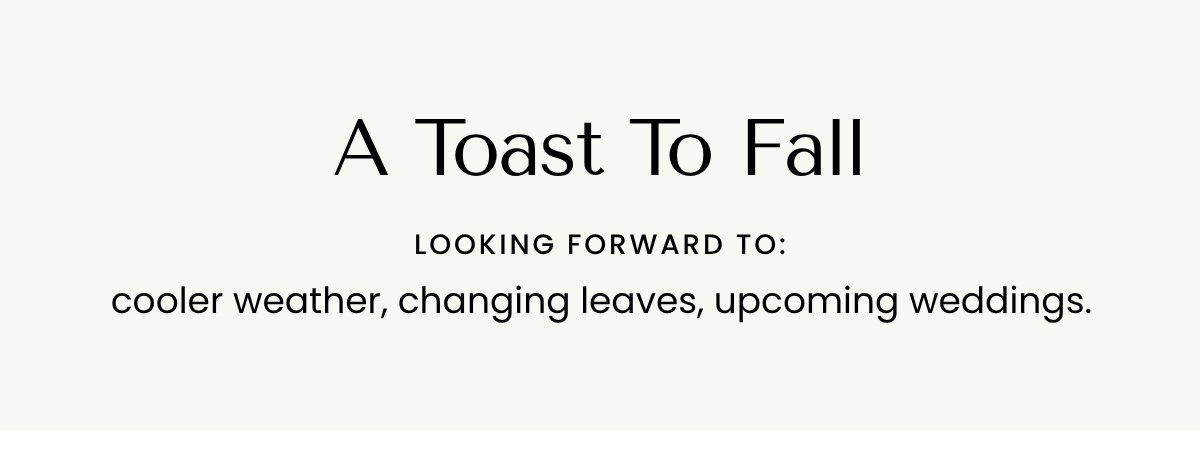 A Toast To Fall