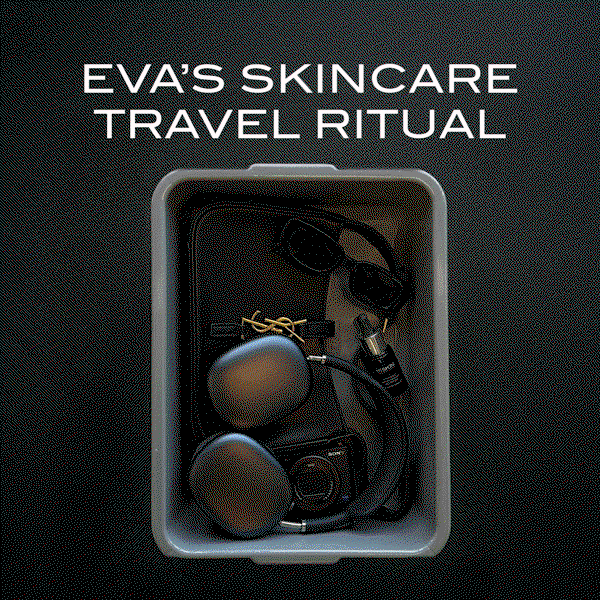 EVA'S SKINCARE TRAVEL RITUAL