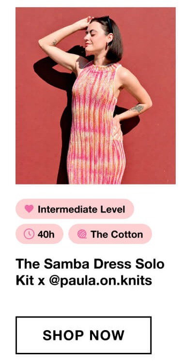 The Samba Dress Solo Kit x @paula.on.knits 1