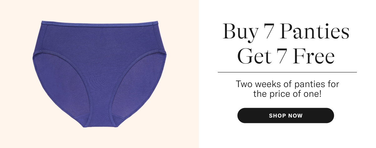 Buy 7, Get 7 Panties Free