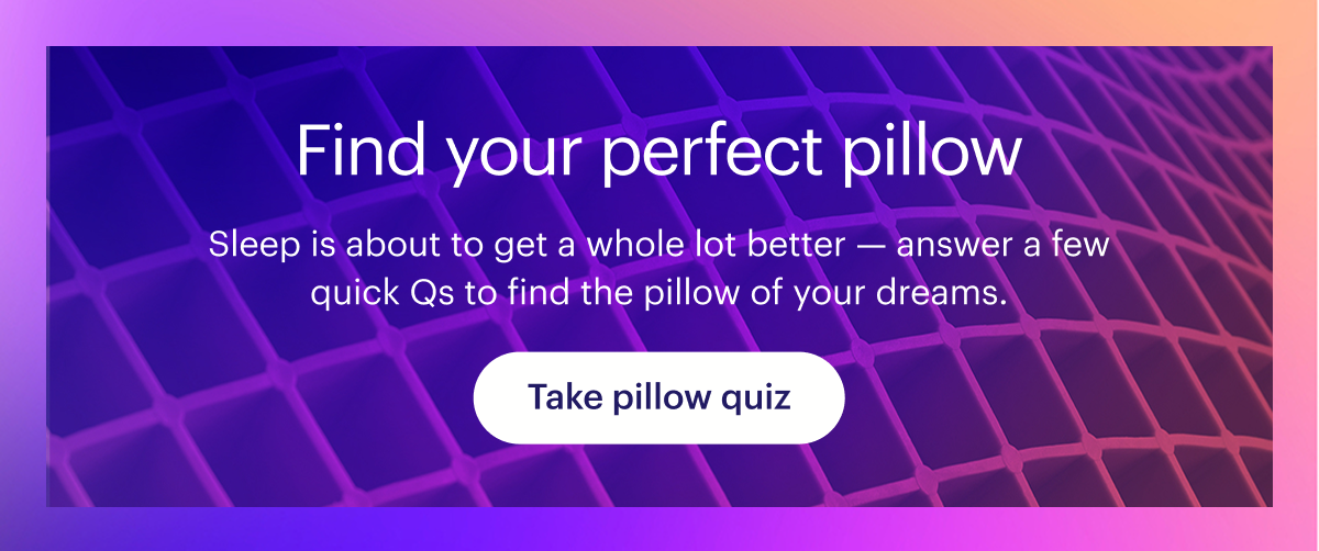 Find your perfect pillow