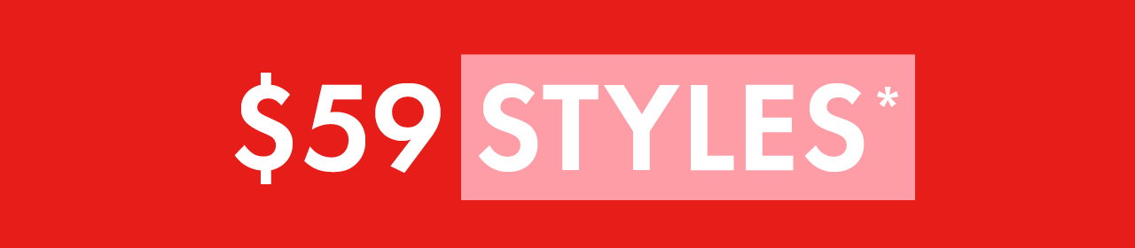 $59 Styles